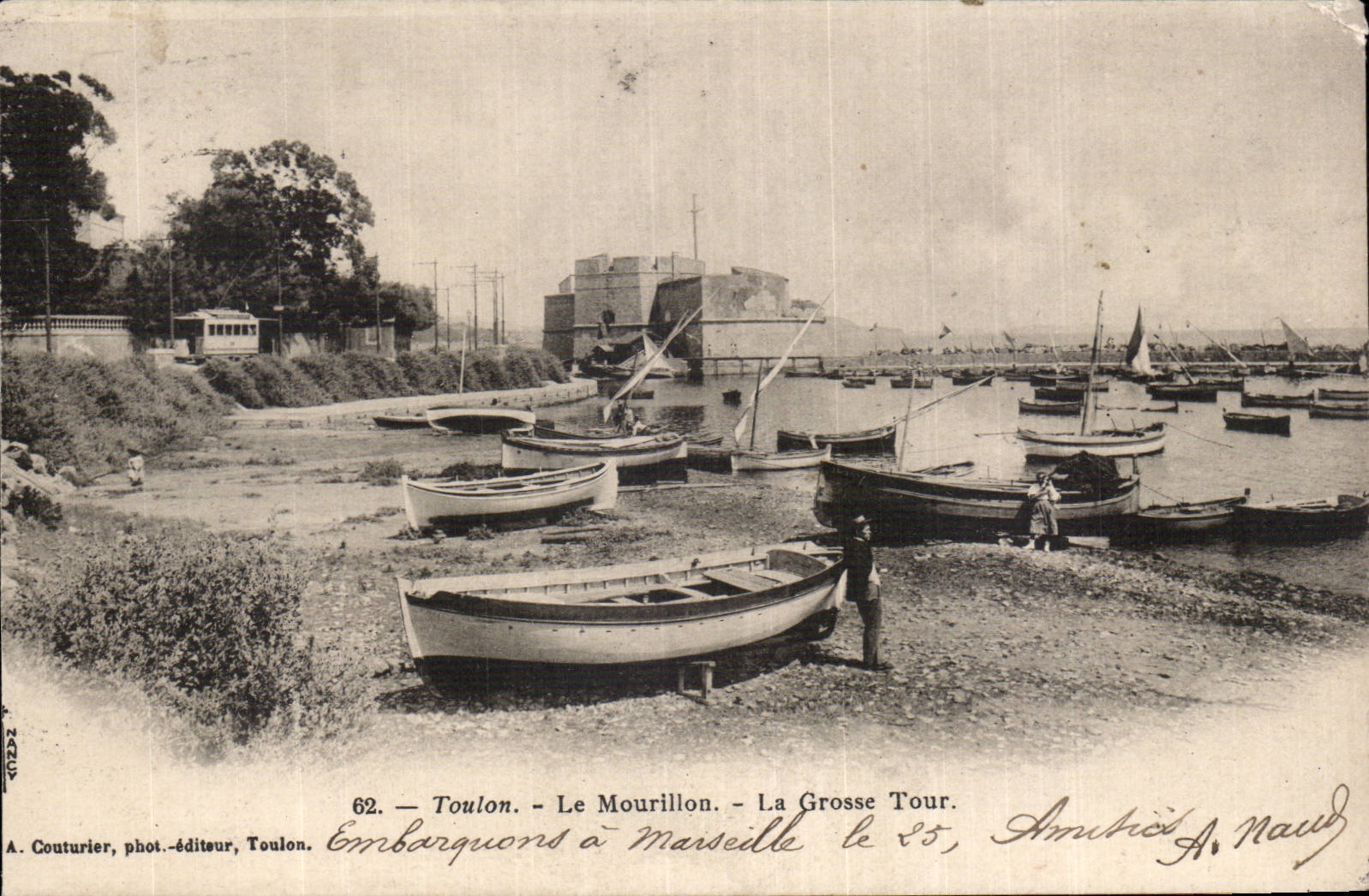 Toulon - Le Mourillon - La Grosse Tour — Embarkation à Marseille le 25 — A. Couturier, phot.-éditeur, Toulon