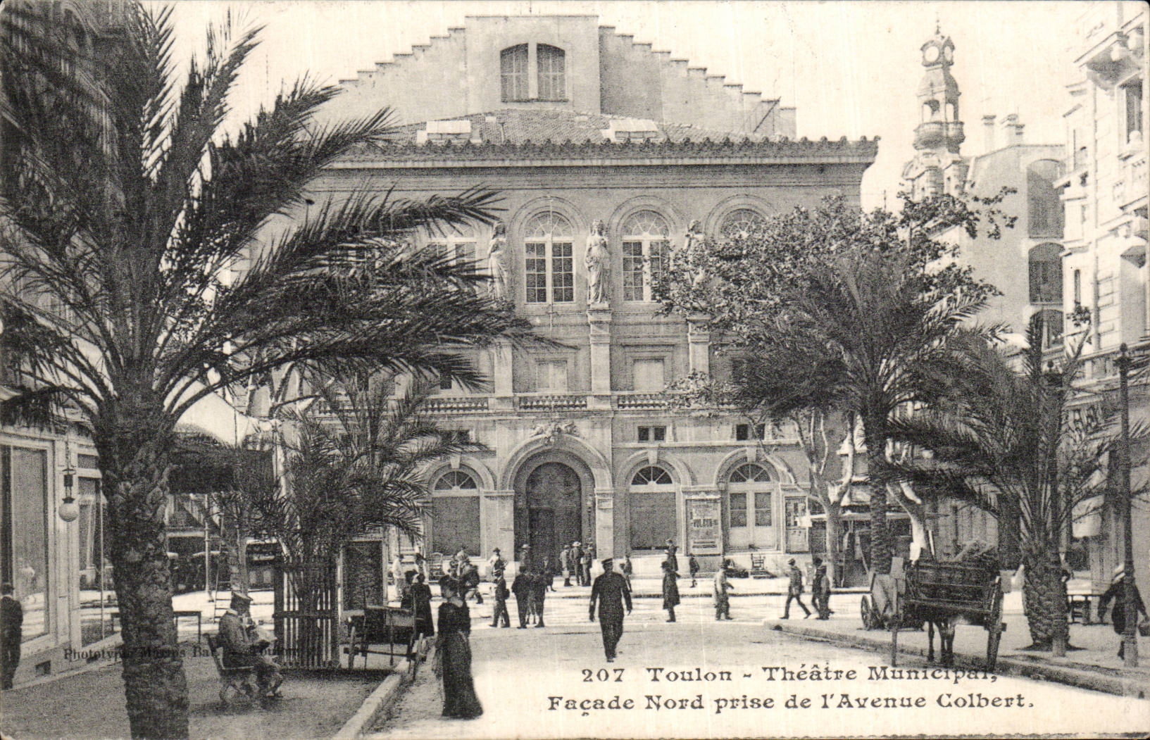 Toulon - Théâtre Municipal — Façade Nord prise de l'Avenue Colbert — Phototypie M. Rambaud, n°207
