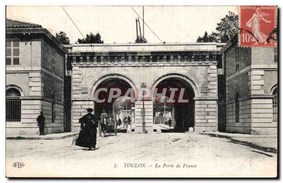 Toulon — La Porte de France — Éditeur E.D. n°7