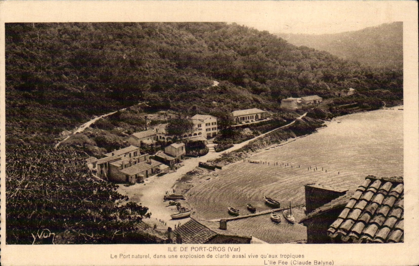 Port naturel — Ile de Port-Cros (Var) — L'Île Fée (Claude Balyne)