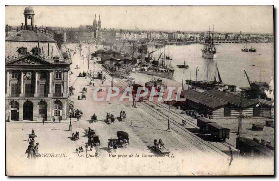 Bordeaux - Les Quais - Vue prise de la Douane - CPA 
