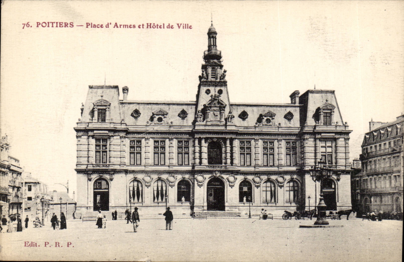 Poitiers — Place d'Armes et Hôtel de Ville — Edit. P. R. P.