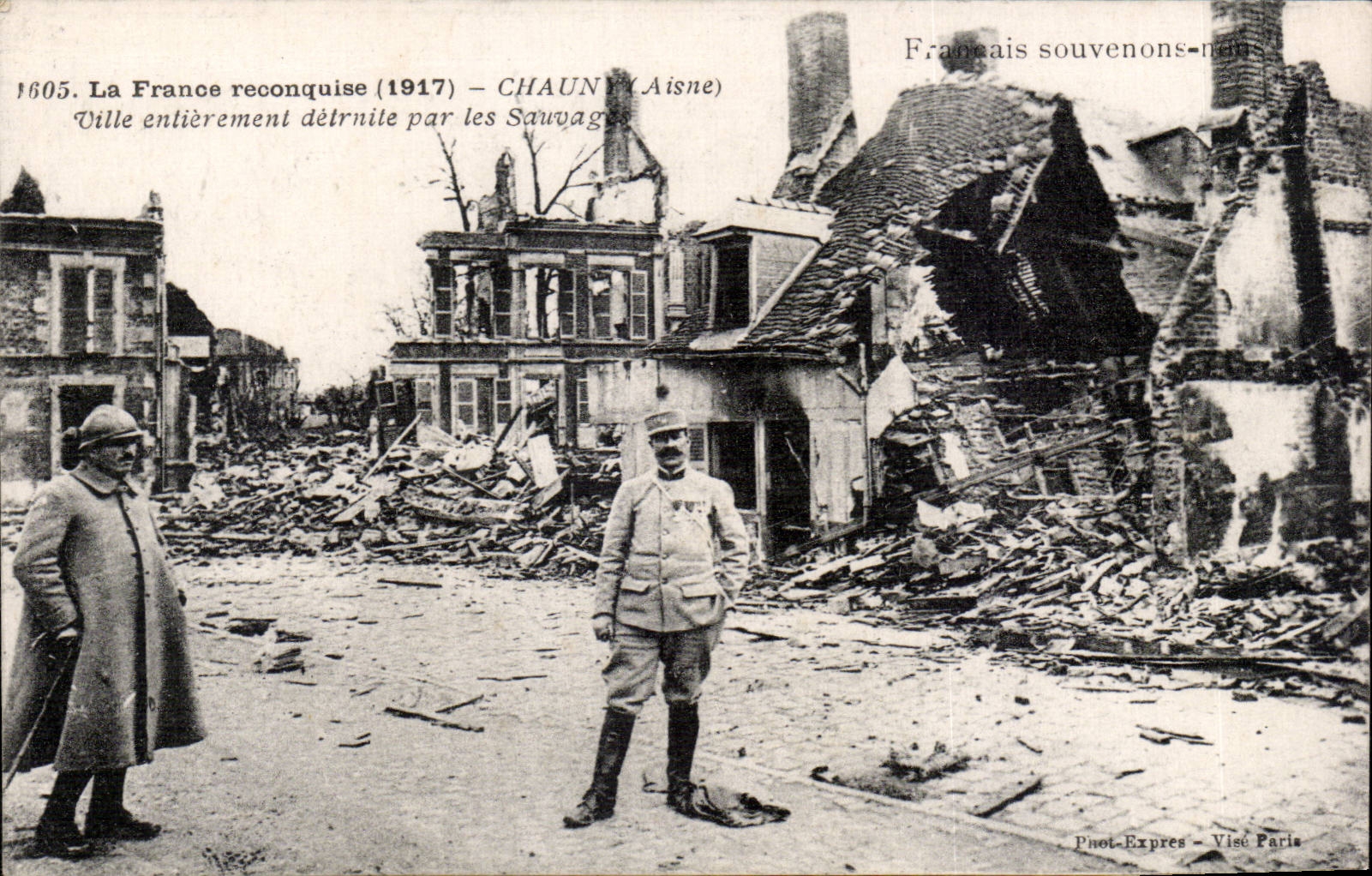 Chaun (Aisne) — Ville entièrement détruite par les Sauvages — Phot-Express, Visé Paris