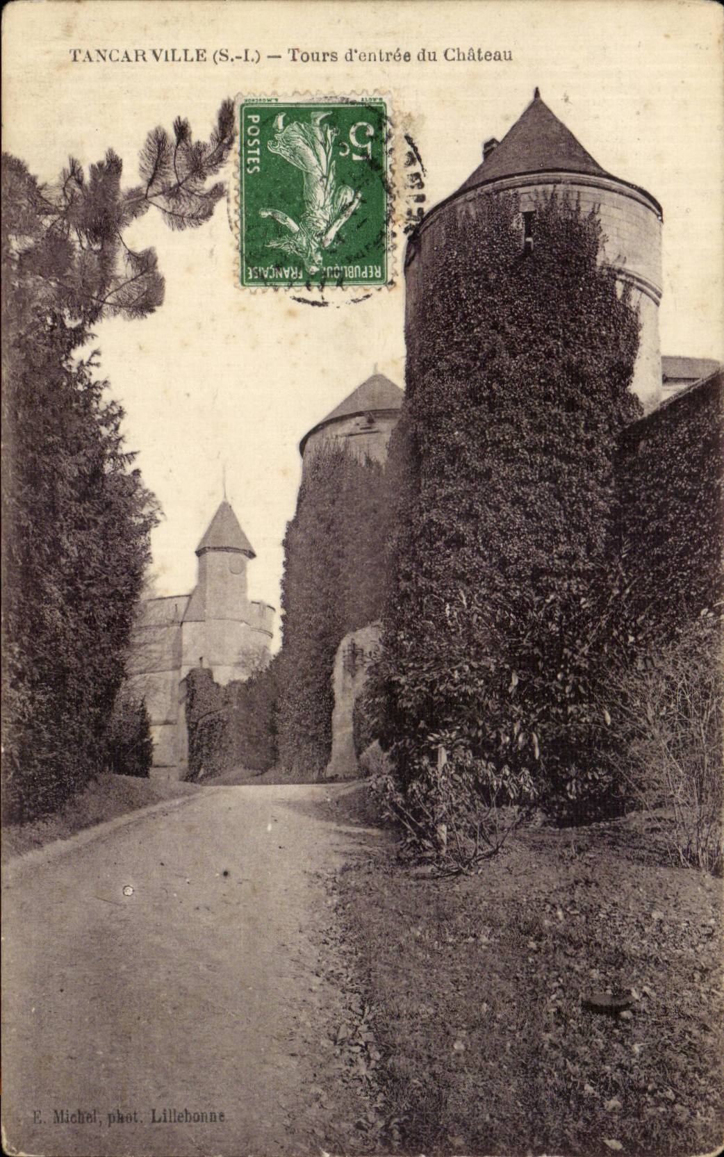 Tancarville - Tours - D entree du Chateau - CPA 