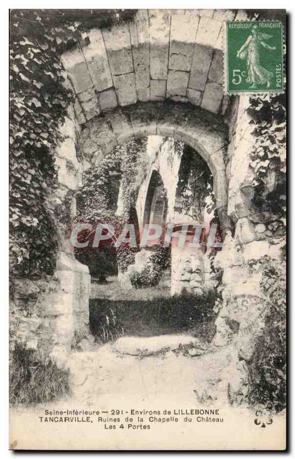 Tancarville - Environs de Lillebonne - Ruines de la Chapelle - CPA 