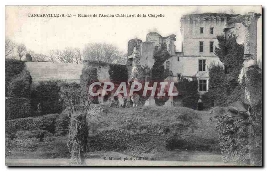 Tancarville - Ruines de l Ancien Chateau et de la Chapelle - CPA 