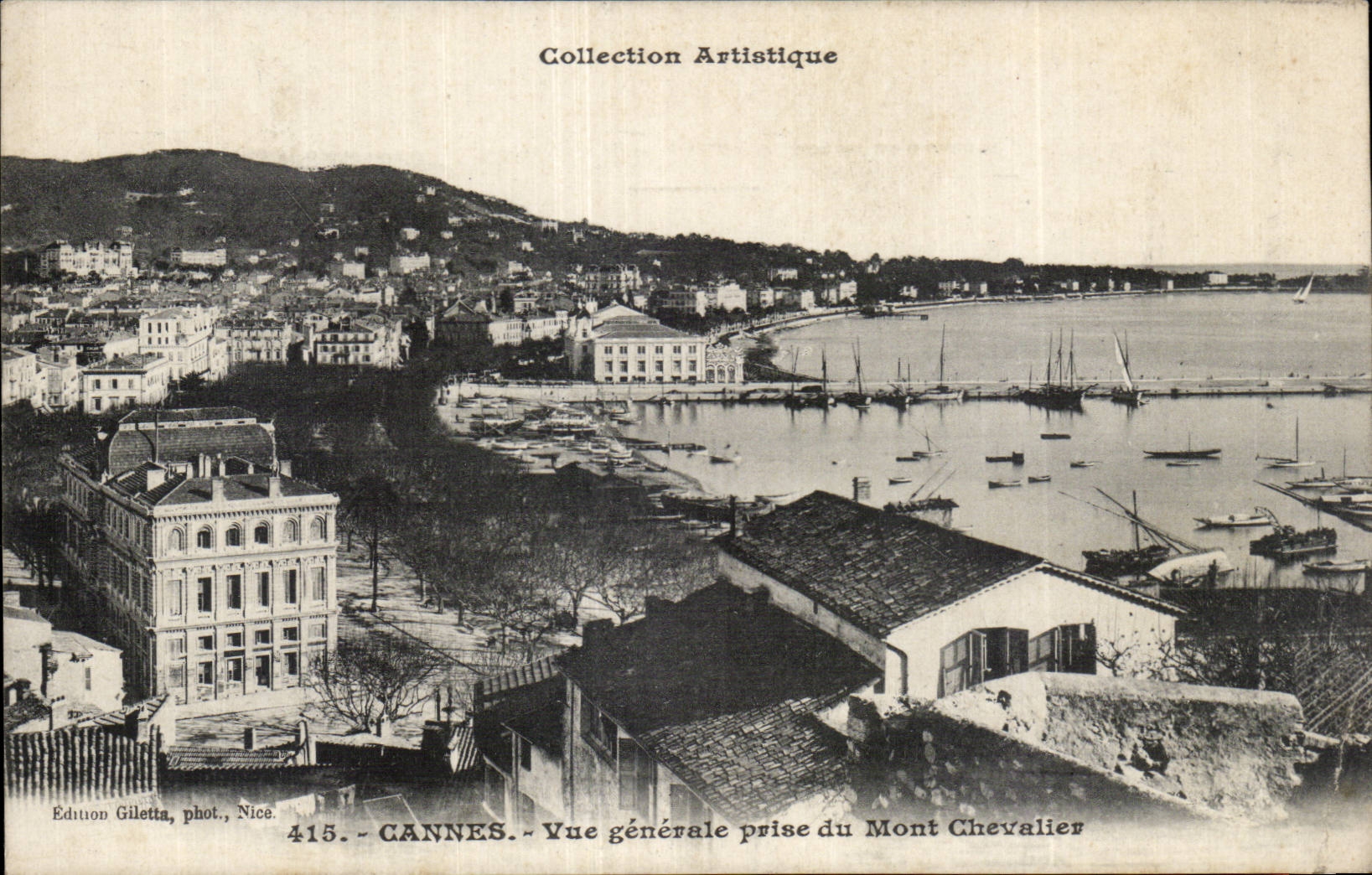 CANNES — Vue générale prise du Mont Chevalier — Édition Giletta, phot. Nice, n° 415