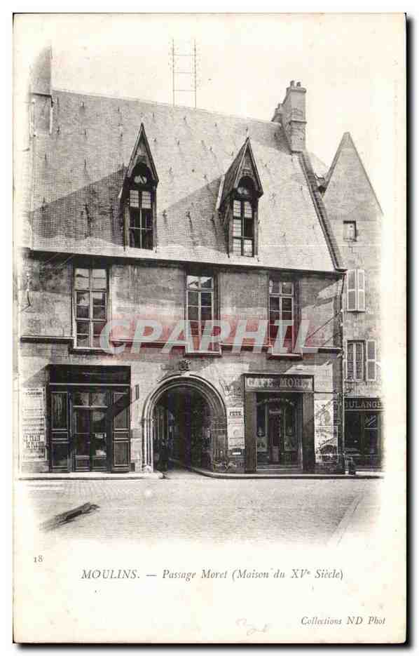 Moulins - Passage Moret - CPA 