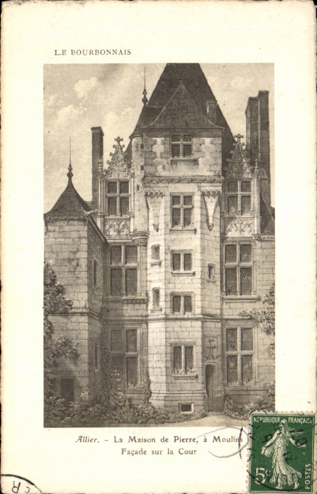 Moulins - La Maison de Pierre - CPA 