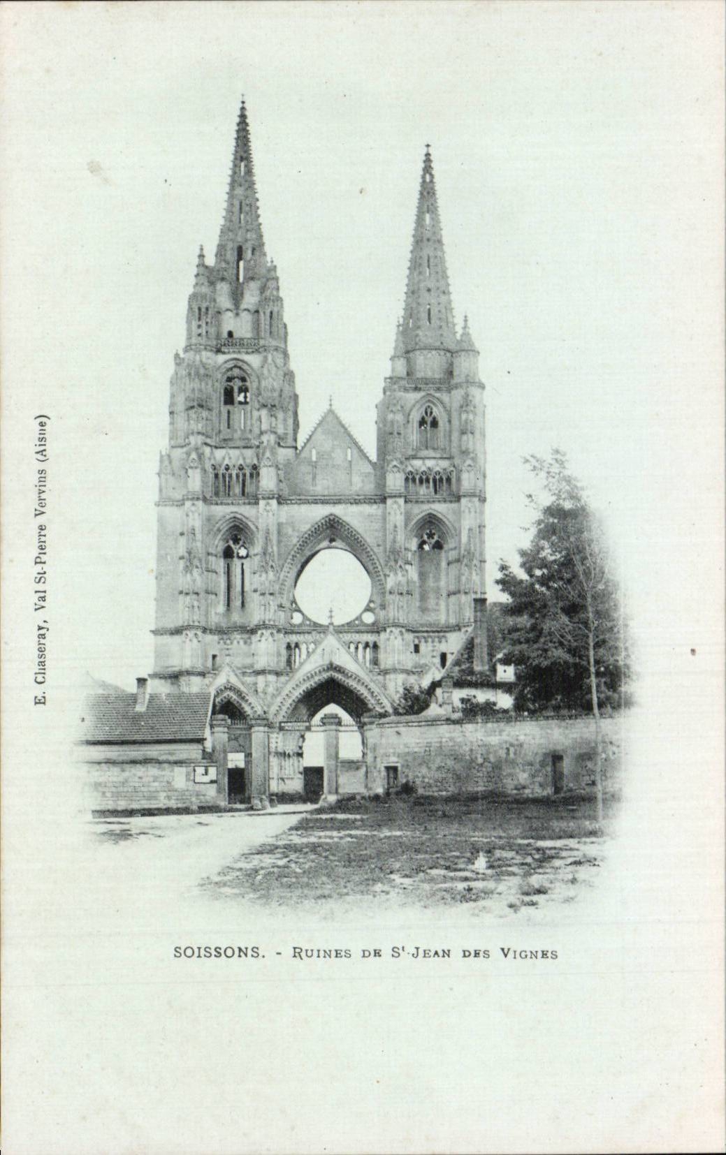 Soissons - Ruines de St Jean des Vignes - CPA 