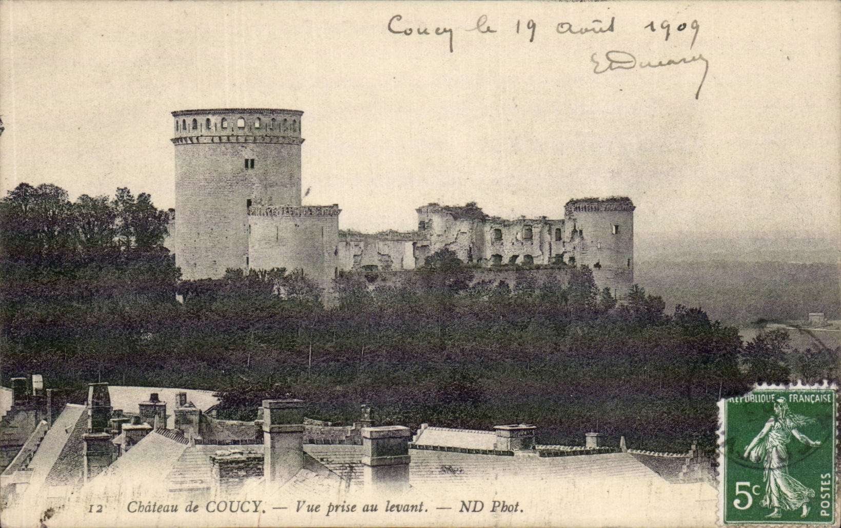 Château de COUCY — Vue prise au levant — ND Pbot.