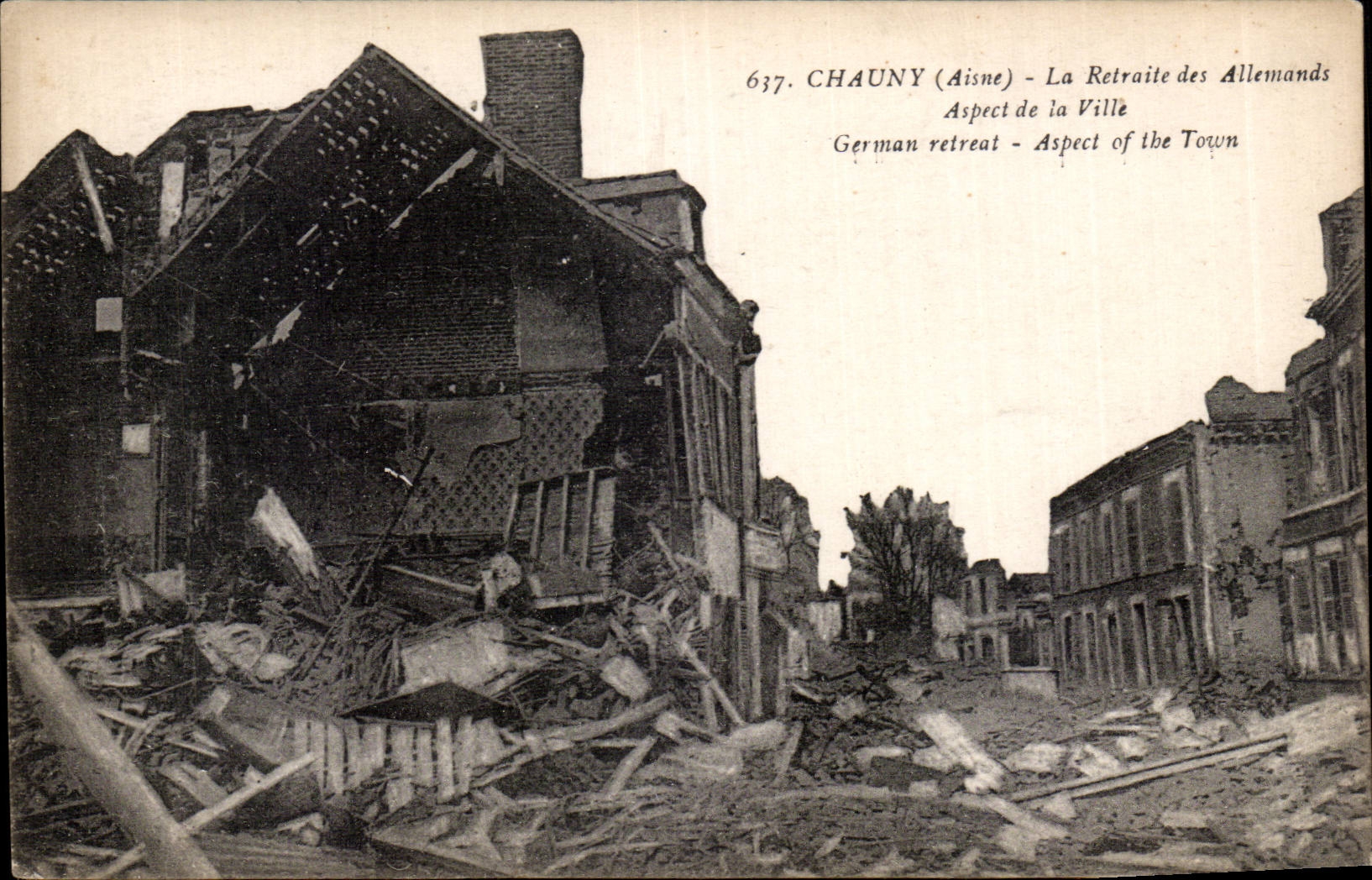 Chauny (Aisne) — La Retraite des Allemands — éditeur inconnu, n° 637
