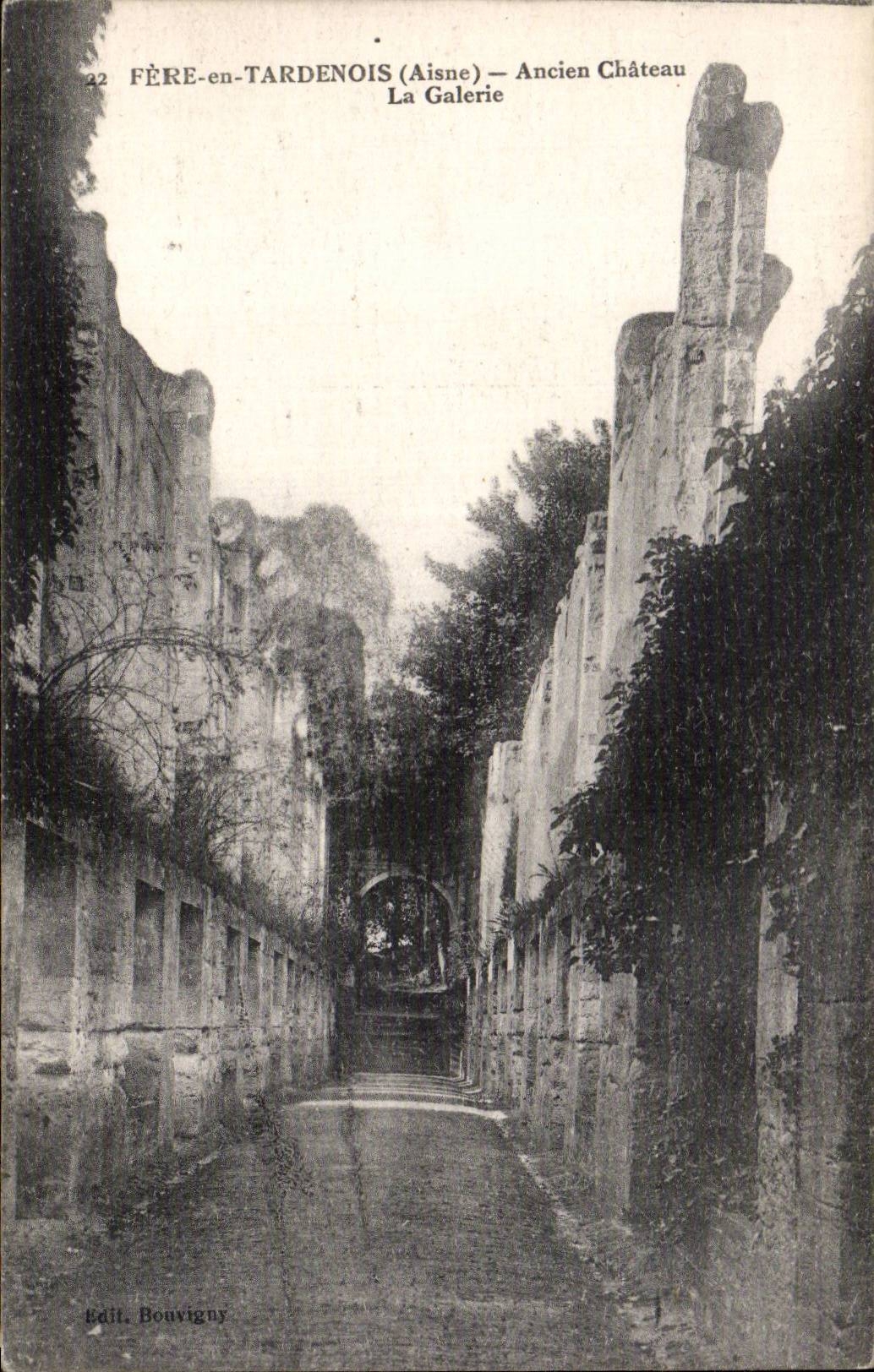 FÈRE-en-TARDENOIS (Aisne) — Ancien Château — La Galerie