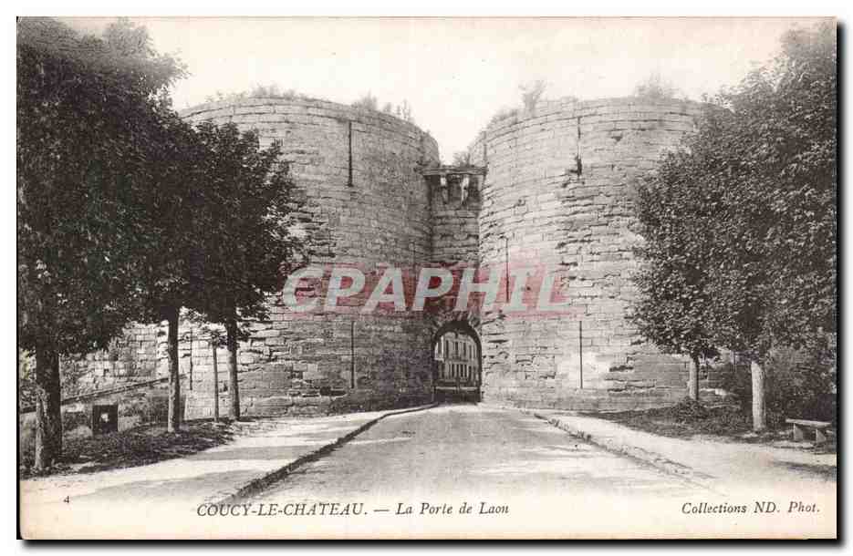 Coucy-le-Château — La Porte de Laon — Collections ND. Phot.