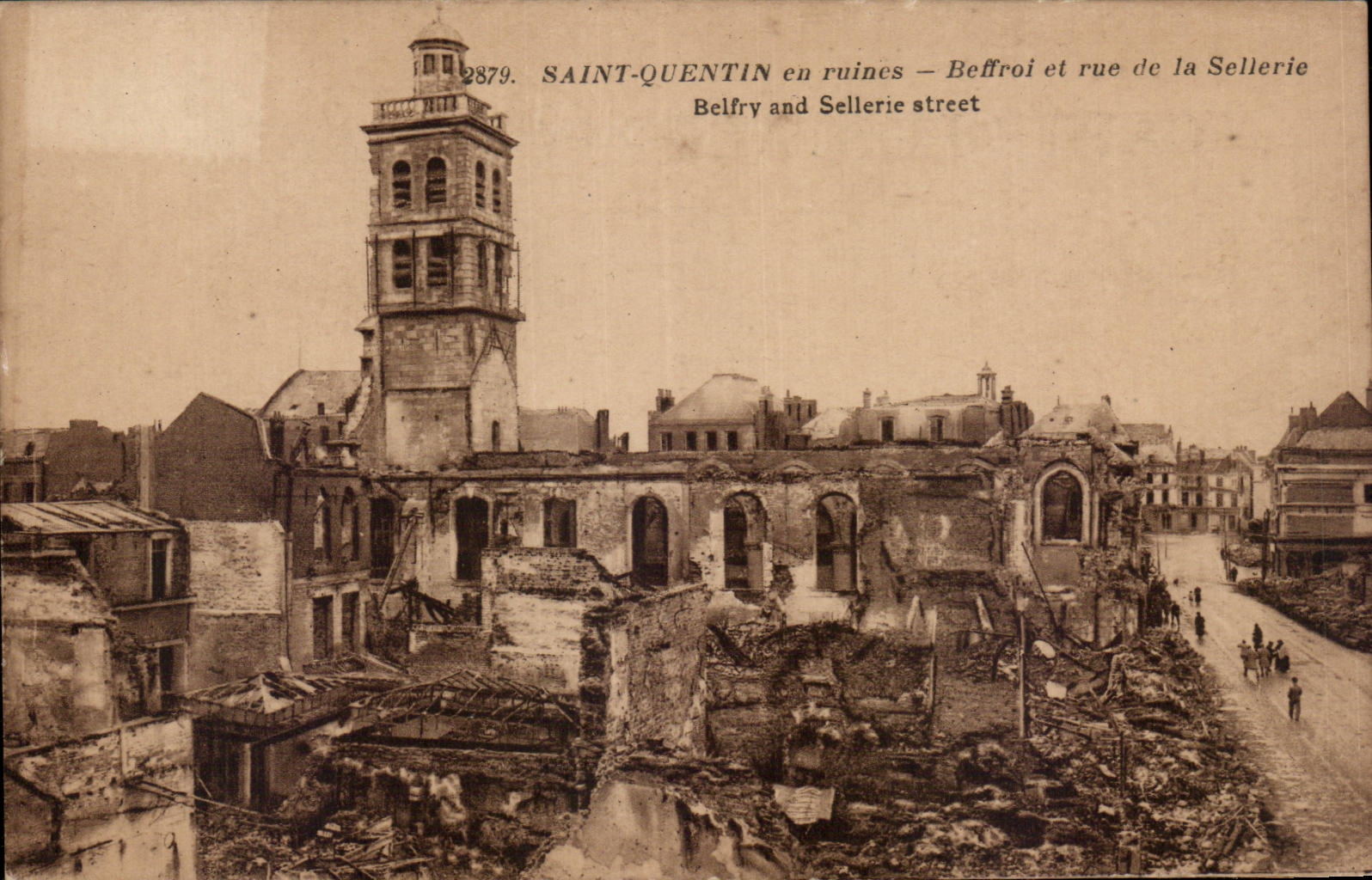 Saint Quentin en Ruines - Le Beffroi - Rue de la Sellerie - CPA 