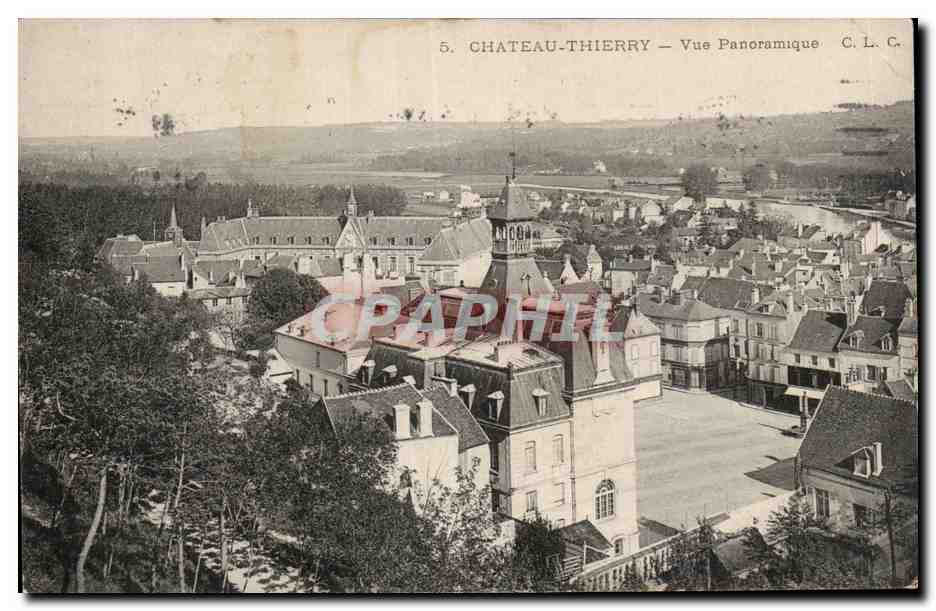 Château-Thierry — Vue Panoramique — C. L. C.
