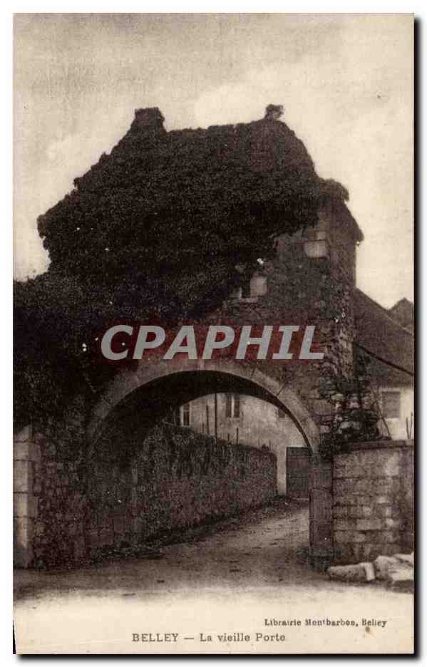 Belley - La Vieille Porte - CPA 