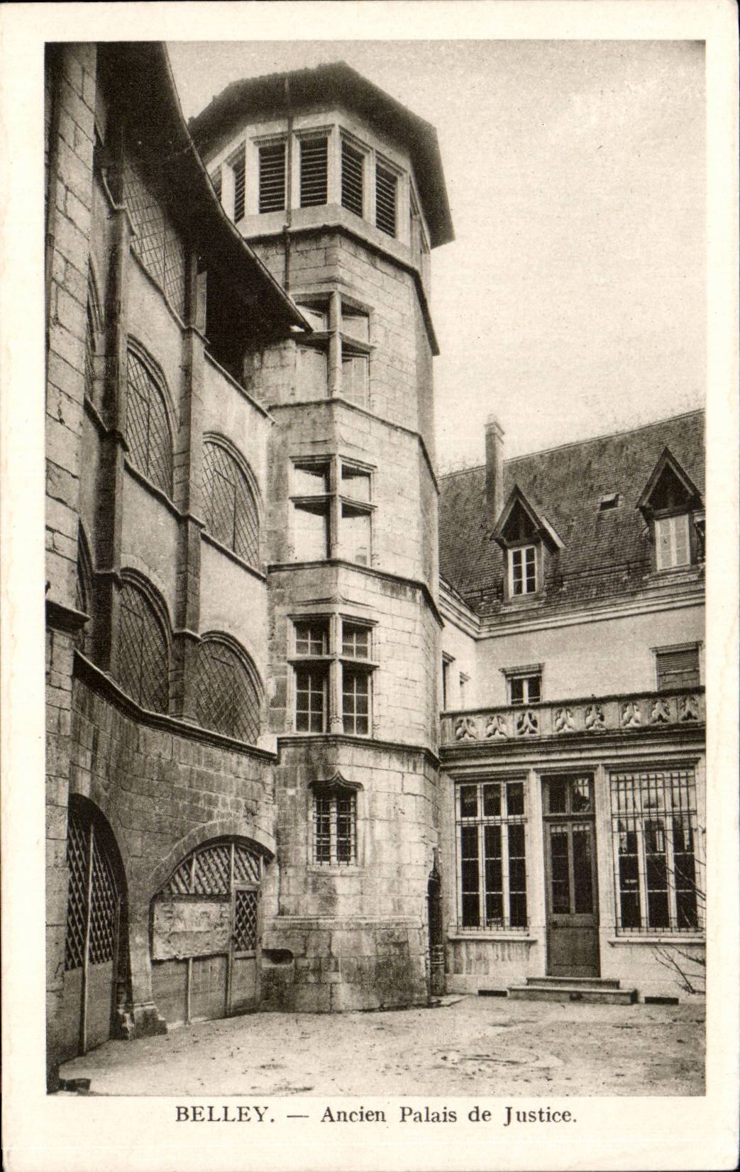 Belley - Ancien Palais de Justice - CPA 