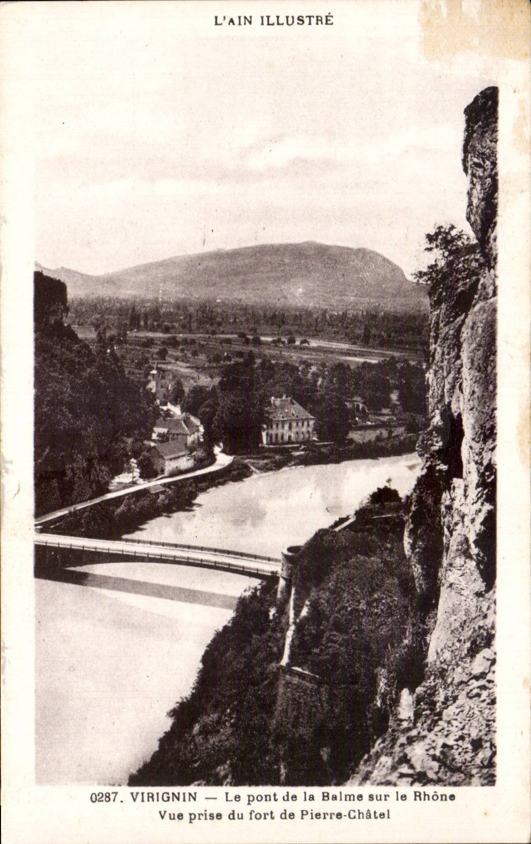 Virignin - Le Pont de la Balme sur le Rhone - CPA