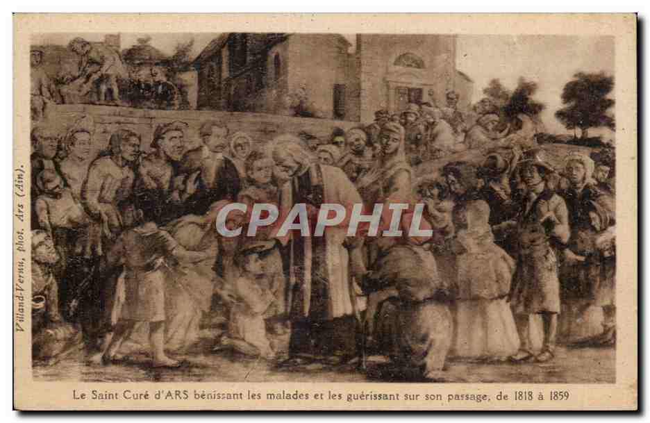 Le Saint Curé d'ARS bénissant les malades et les guérissant sur son passage, de 1818 à 1859 — Villand-Versus, phot. Ars (Ain).
