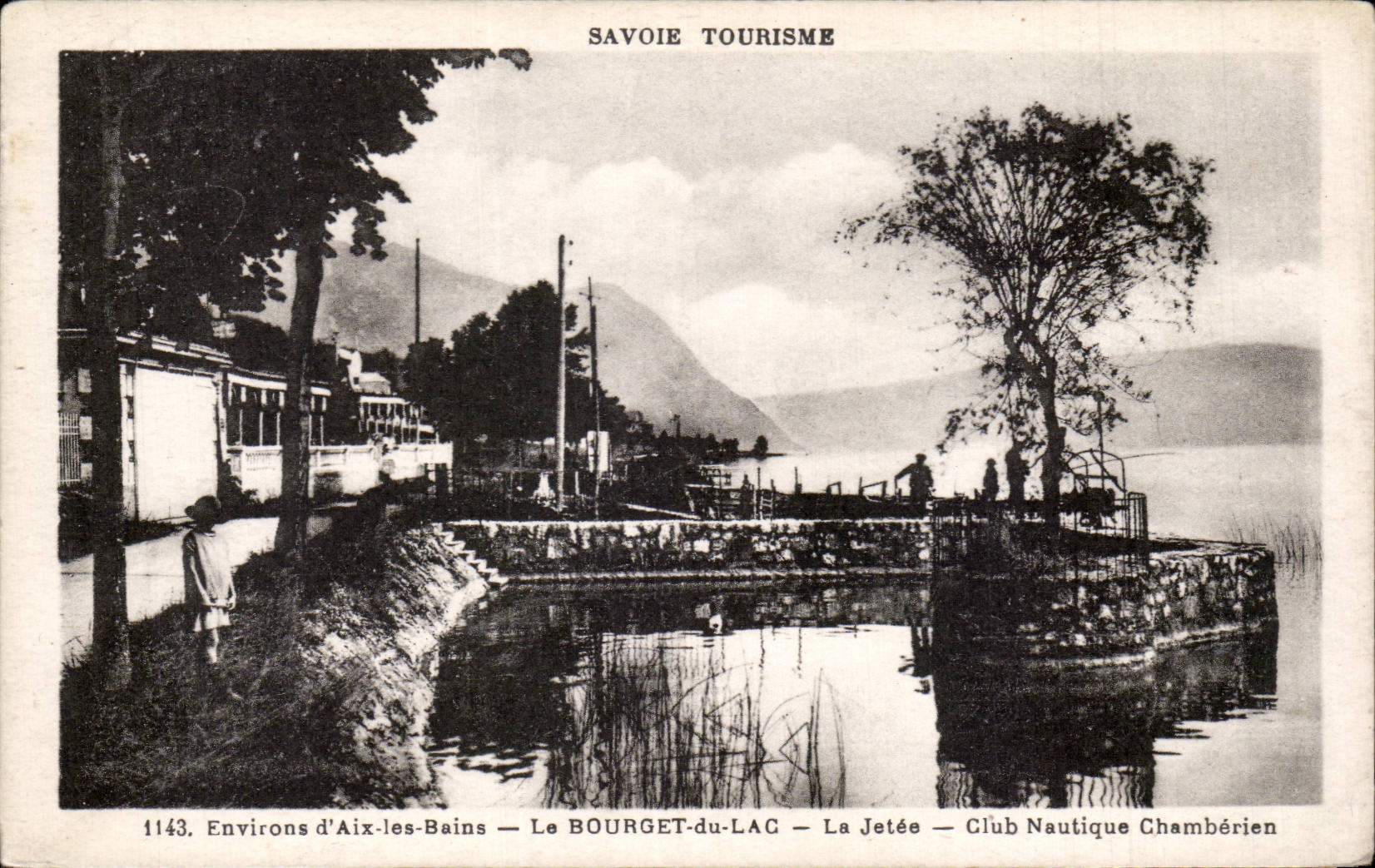 Le Lac du Bourget - La Jetee - Club Nautique Chamberien - CPA 