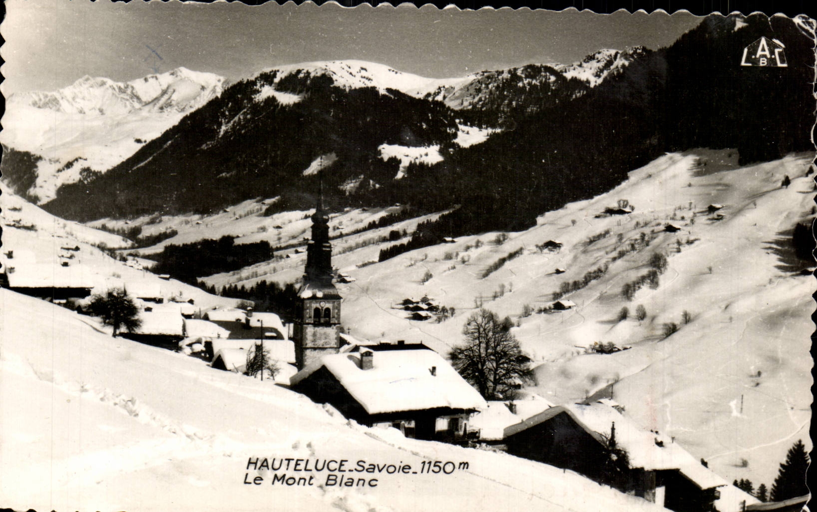 Hauteluce - Savoie - Le Mont Blanc - CPA 