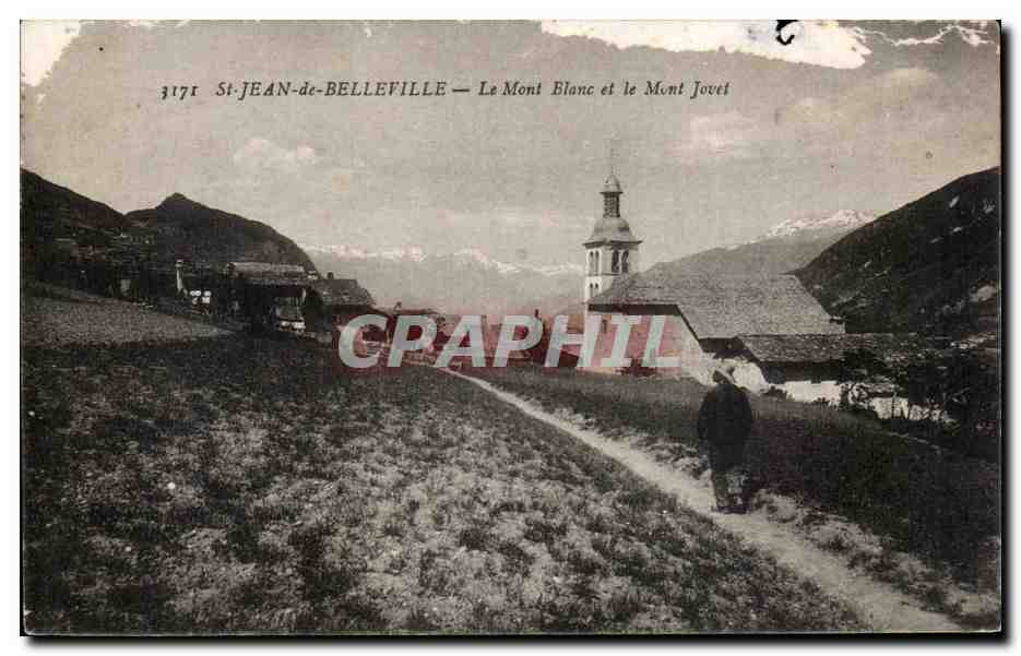 St Jean de Belleville - Le Mont Blanc et le Mont Jovet - CPA