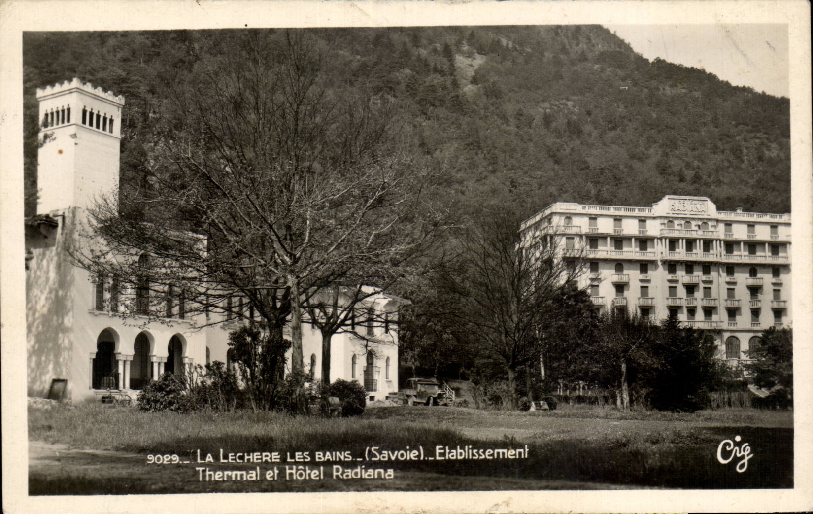 La Lechere les Bains - Thermal et Hotel Radiana - CPA 