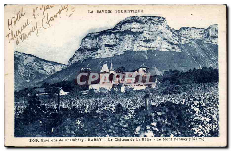 Barby - Le Chateau de la batie - Le Mont Pennay - CPA 