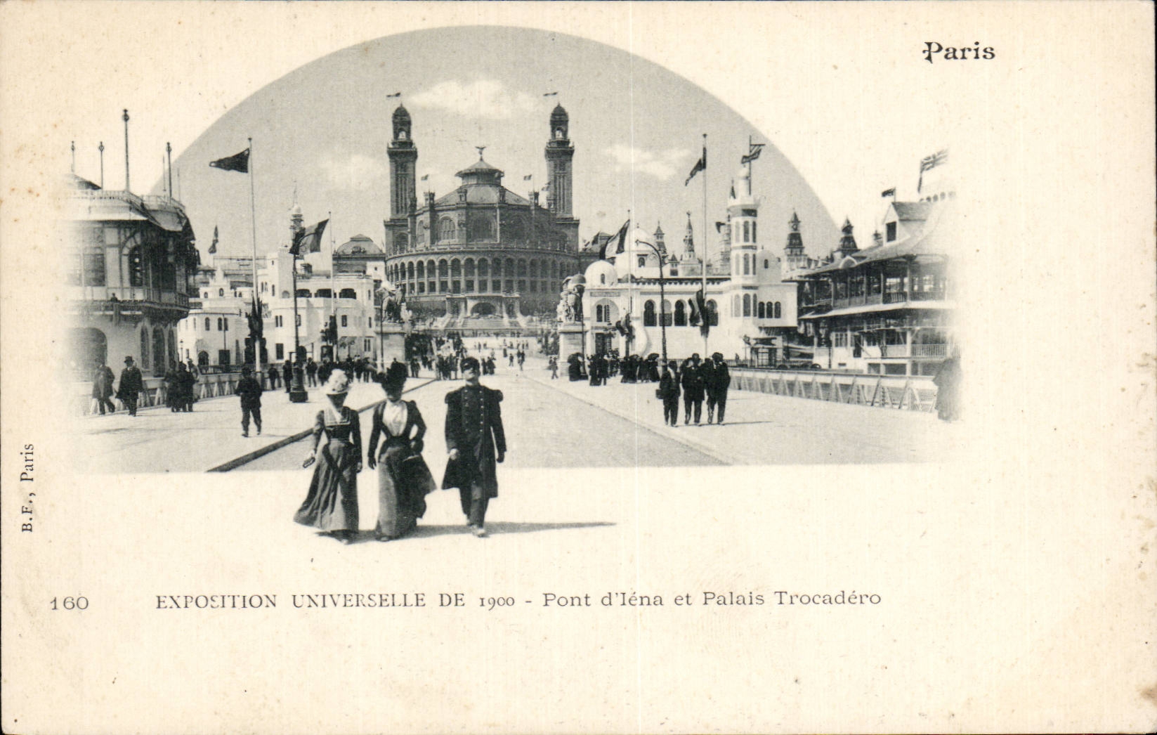 Exposition Universelle de 1900 - Pont d'Iéna et Palais Trocadéro — B.E., Paris, n° 160