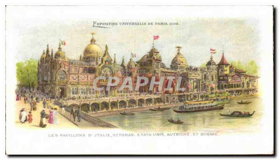 Paris - Exposition Universelle 1900 - Les Pavillons d Italie Ottoman Etas Unis Autriche et Bosnie - CPA