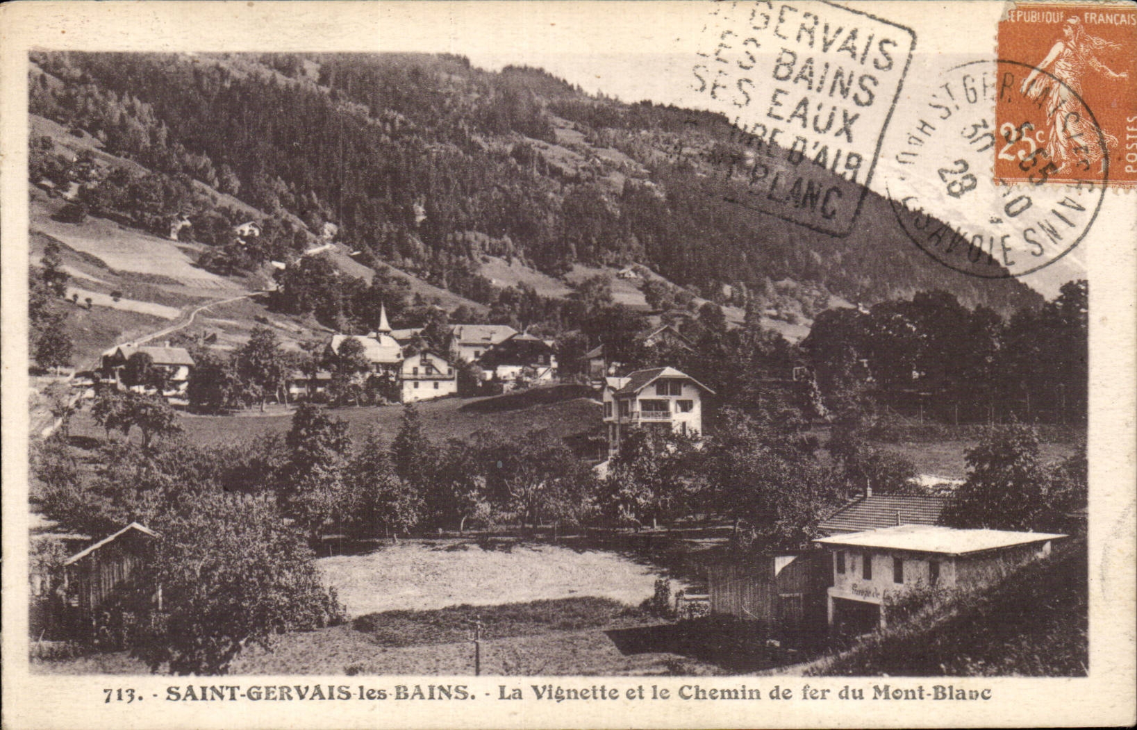 Saint-Gervais-les-Bains — La Vignette et le Chemin de fer du Mont-Blanc — n°713 — L. Morand, phot.éditeur (Haute-Savoie)