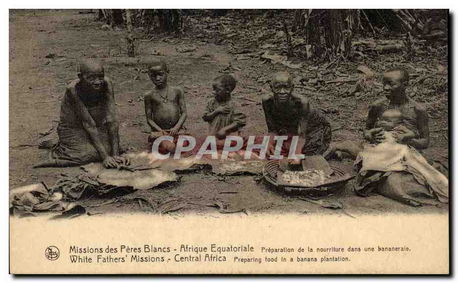 Afrique - Africa - Missions des Peres Blancs - Equatoriale - Preparation de la Nourriture dans une bananeraie - CPA