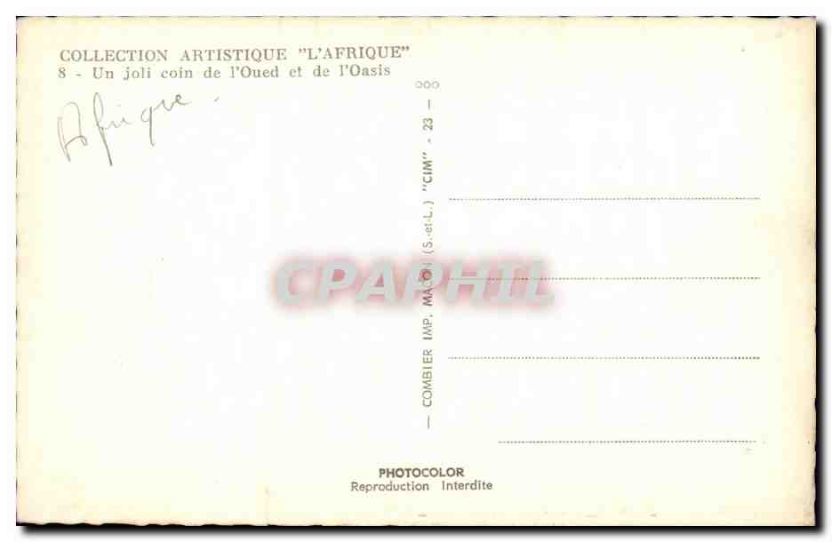 Oued et Oasis — Un joli coin de l'Oued et de l'Oasis — Collection Artistique 'L'Afrique' n°8, Combier (S.-et-L.) — Rückseite