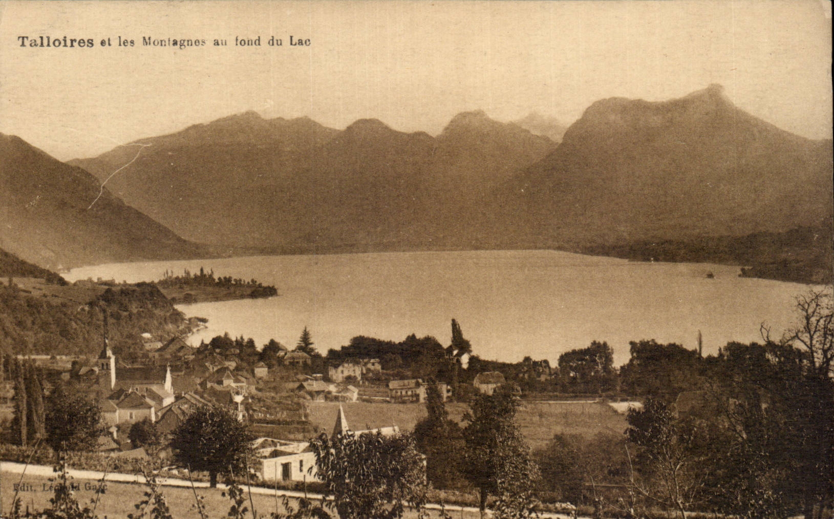 Talloires et les Montagnes au fond du Lac — Édit. Léonard Gage