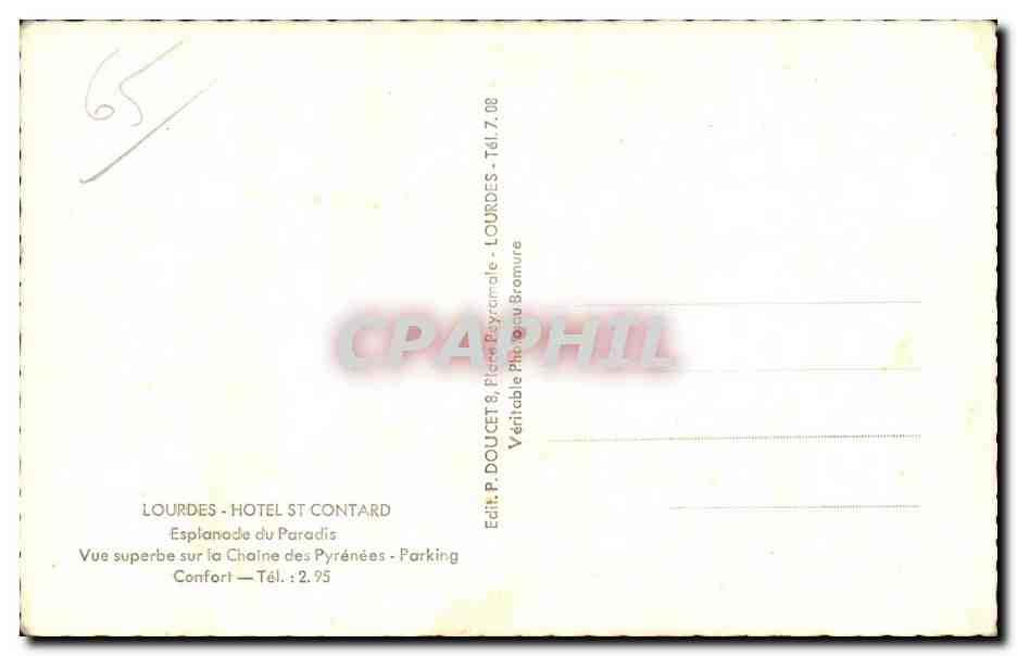 CPA Lourdes Hotel St Contard Esplanade du paradis  — Verso