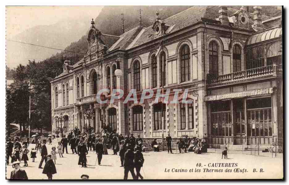 Cauterets — Le Casino et les Thermes des Oeufs — Bloc frères, éditeurs, n°40