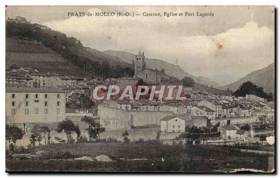 CPA Prats de Mollo Caserne Eglise et fort Lagarde
