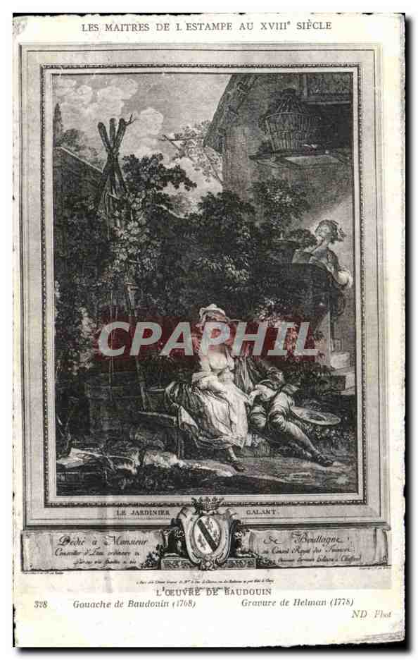 CPA Fantaisie Maitres de l estampe au 18eme Baudouin Helman 1778 Le jardinier galant 