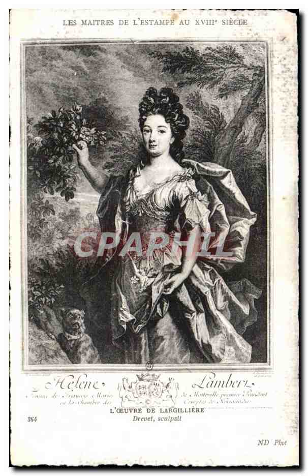 Hélène, Gräfin von Gramont — Werk von Largillière — ND Phot, Nr. 364