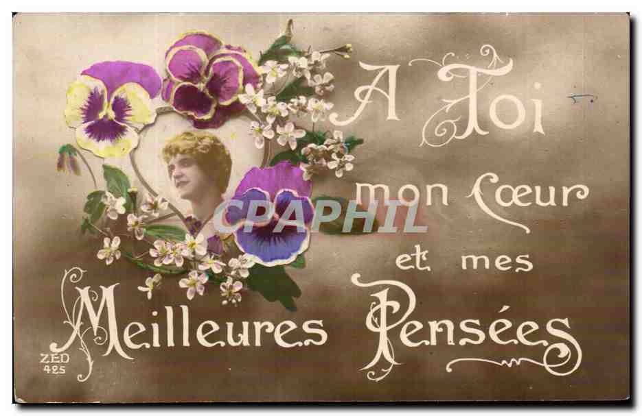 Carte postale sentimentale — A Toi mon Coeur et mes Meilleures Pensées — ZED 425