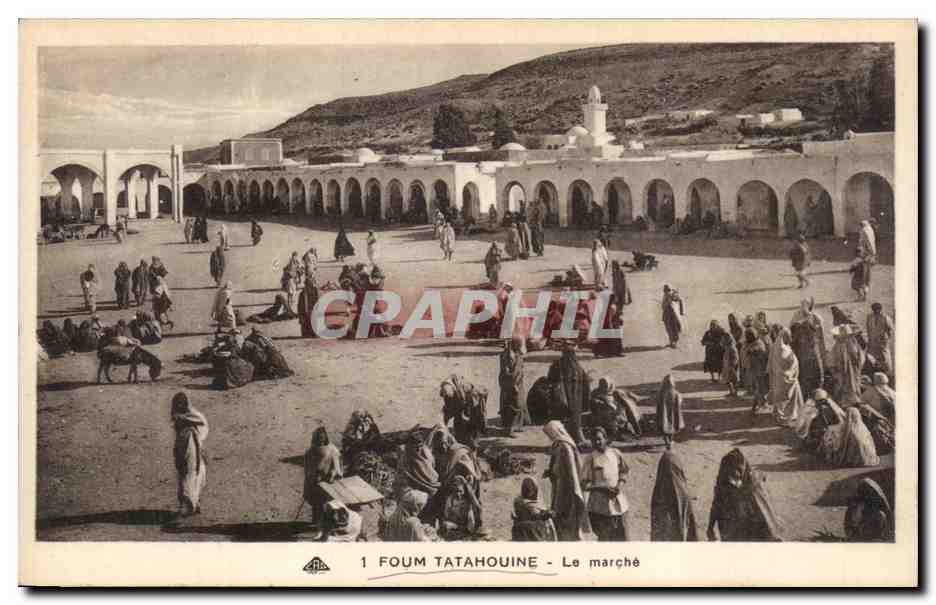 CPA Tunisie Foum tatahouine le marche