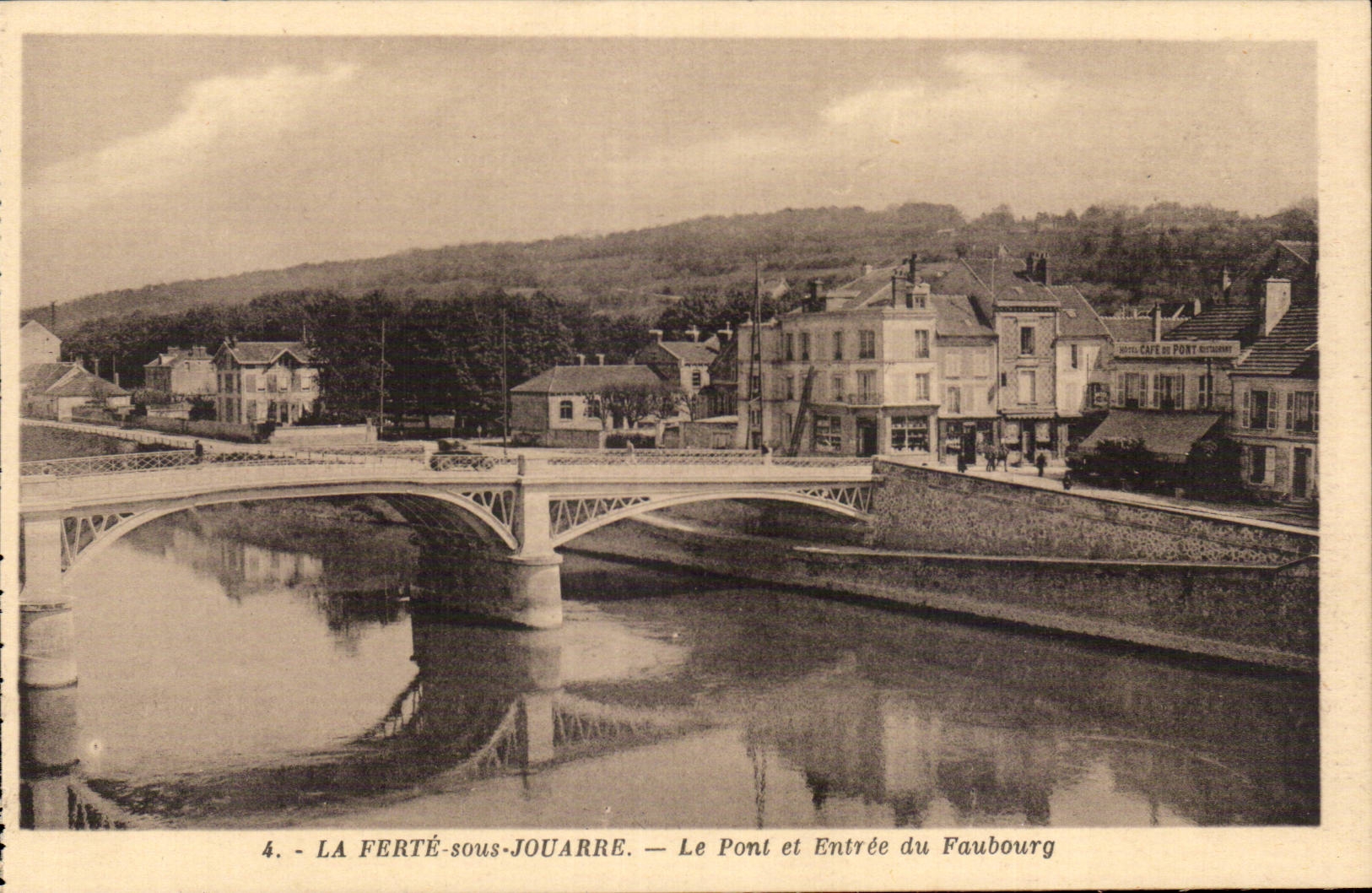 LA FERTÉ-sous-JOUARRE — Le Pont et Entrée du Faubourg — Édition Malherba