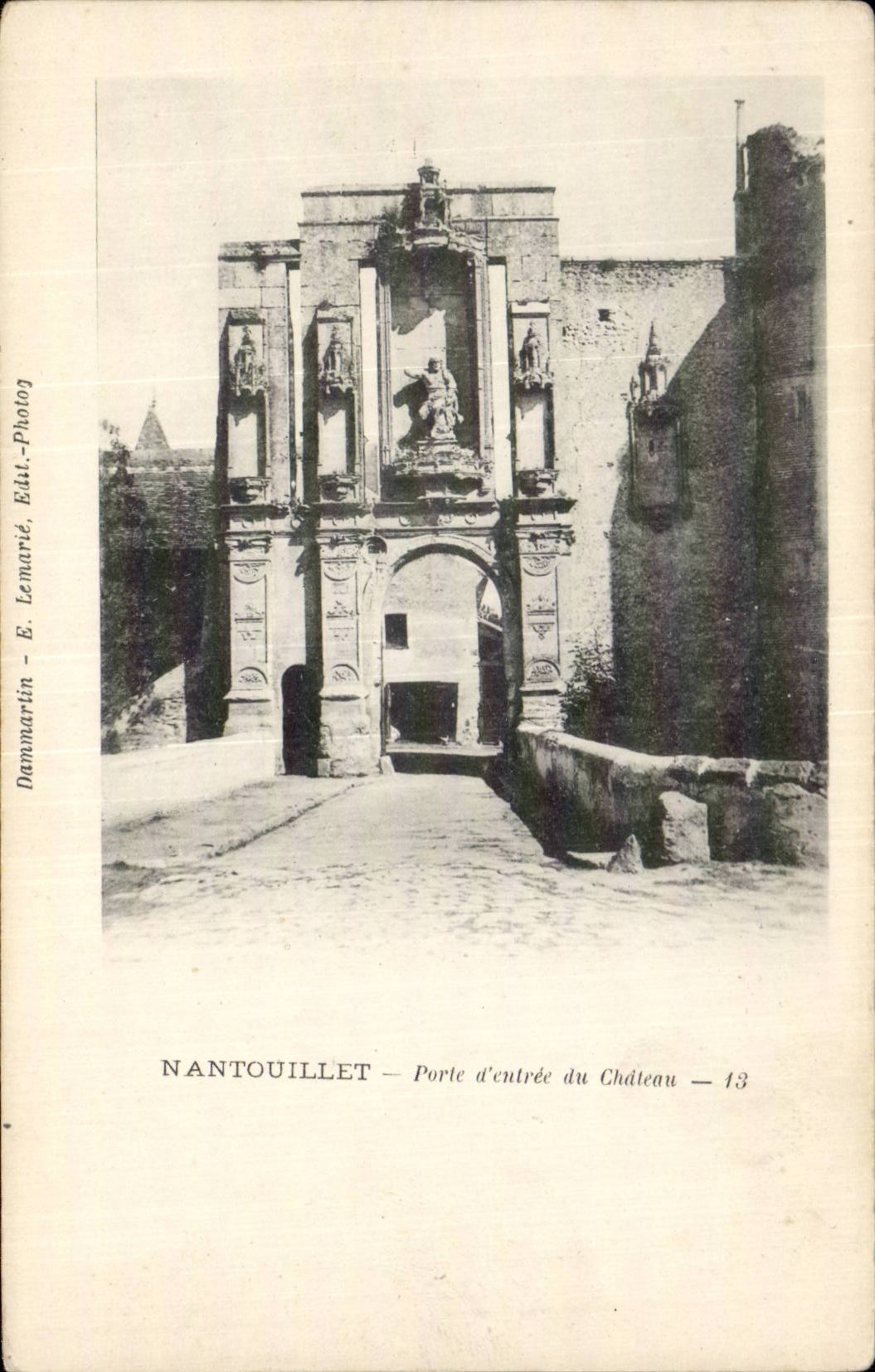 CPA Nantouillet Porte d entree du chateau