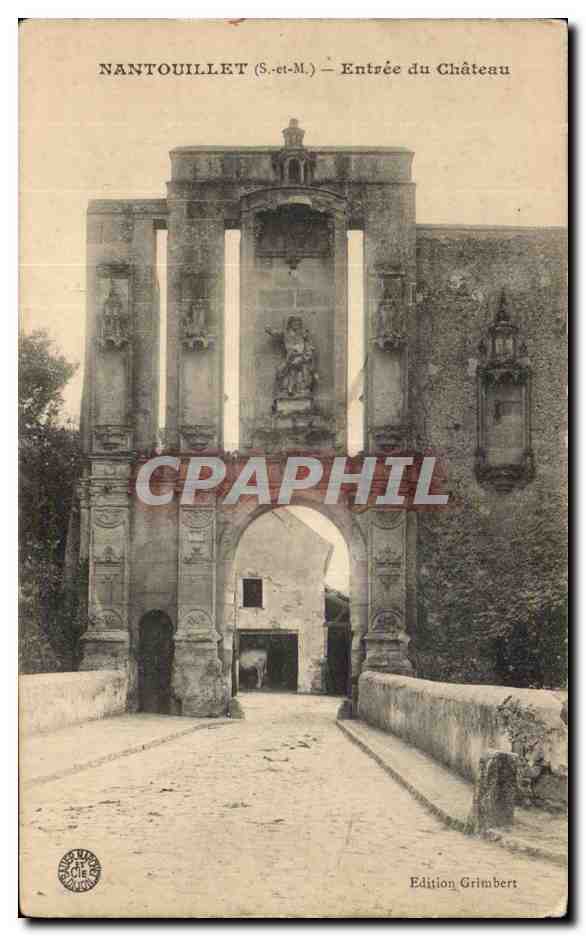 CPA Nantouillet Entree du chateau