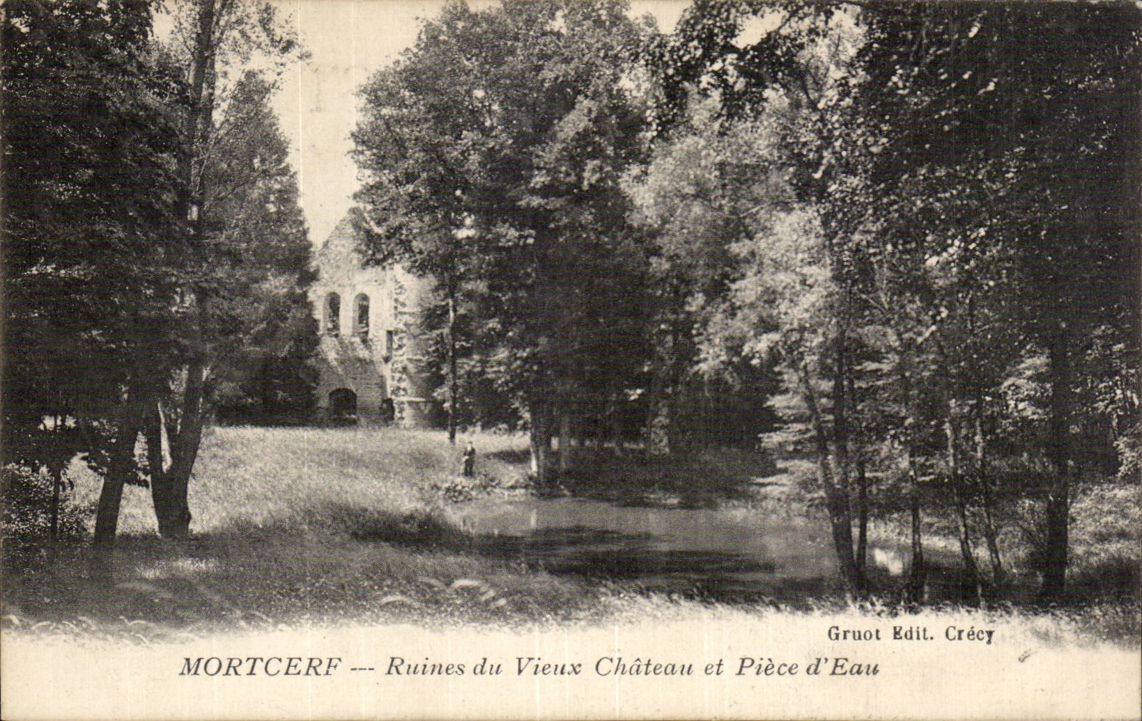 CPA Mortcerf Ruines du vieux chateau et piece d eau