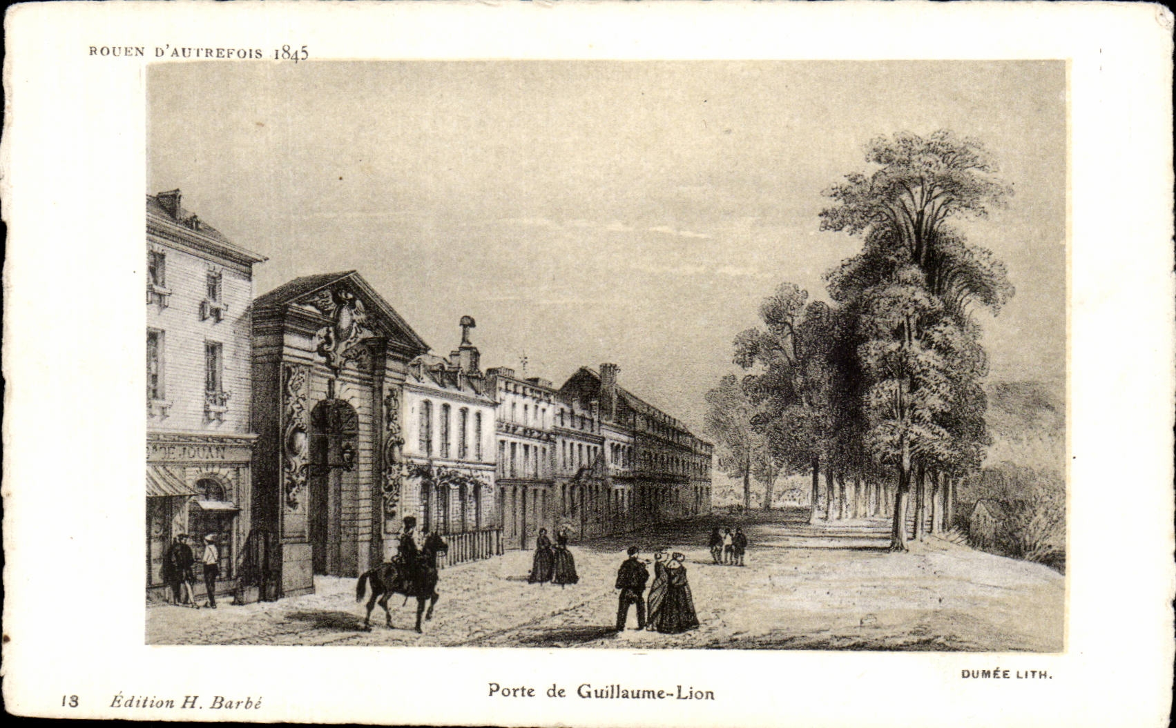 CPA Rouen d autrefois 1845 Porte de Guillaume Lion 