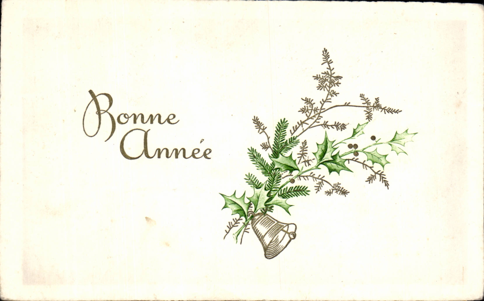 Fetes - Voeux - Bonne Annee - houx - holly - CPA 