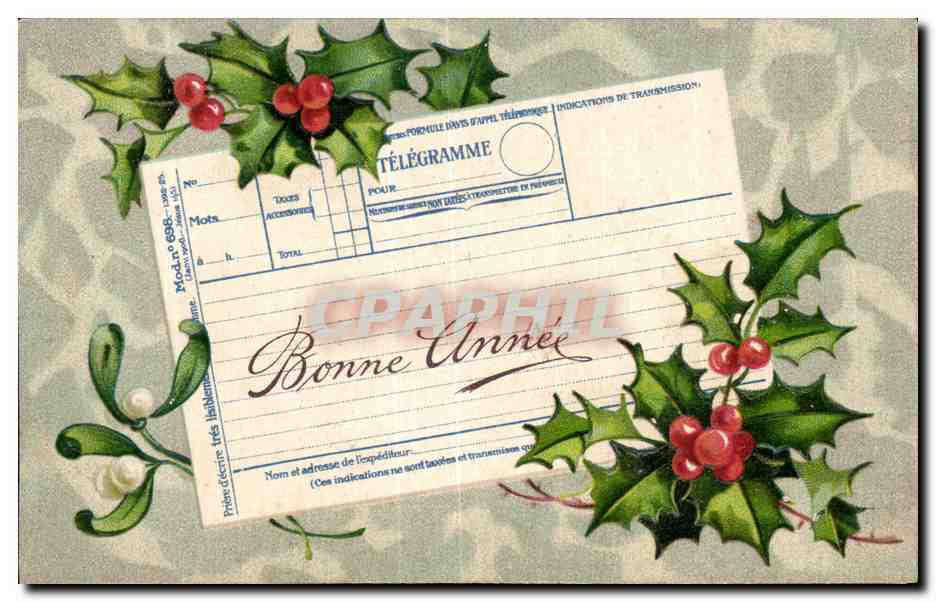 Fetes - Voeux - Bonne Annee - telegramme Telegram - houx - holly - CPA 