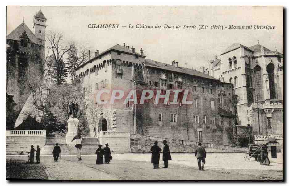 CPA Chambery Le chateau des ducs de Savoie (11eme)